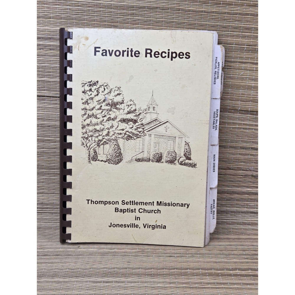 Thompson Settlement Missionary Baptist Church Cookbook Jonesville, NC 1980